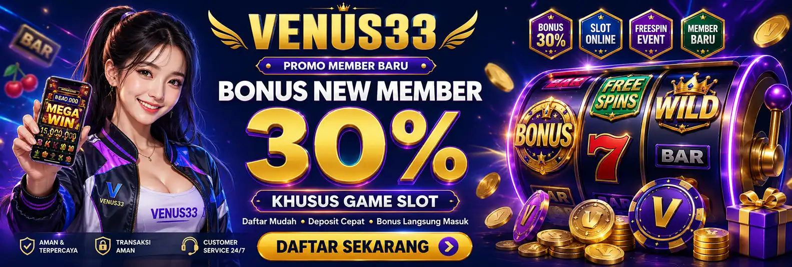 BONUS NEW MEMBER 30% SLOT
